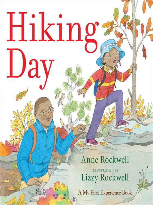 Title details for Hiking Day by Anne Rockwell - Available